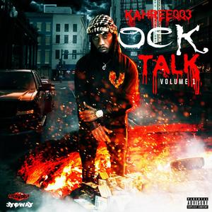 Ock Talk : Vol. 1 (Explicit)