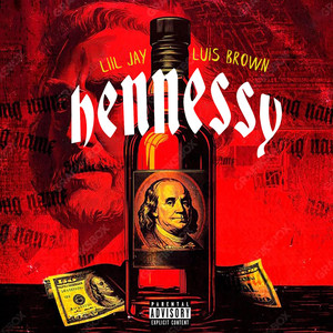 hennessy (Explicit)