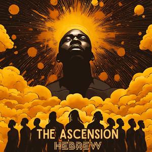 The Ascension (Explicit)