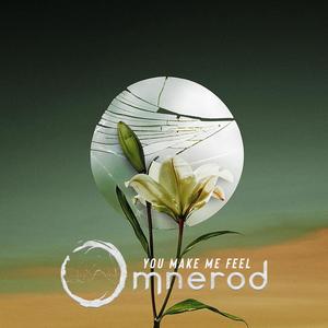 You Make Me Feel(feat. Jørgen Munkeby, Eerik Maurage & Nicolas Draps)