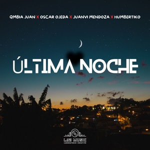 Ultima Noche (Versión Cumbia)