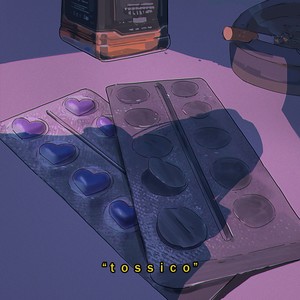 Tossico (Explicit)
