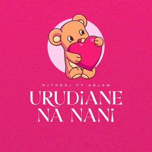 Urudiane Na Nani