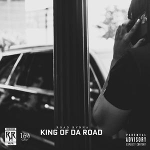 KING OF DA ROAD (Explicit)