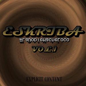 ESKRIBA, Vol. 1 (Explicit)