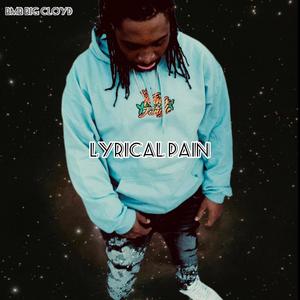 Lyrical pain (Explicit)