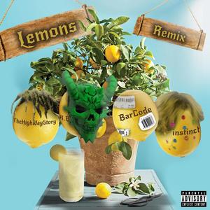 R.B. - Lemons (feat. Thehighwaystory, BarCode & instinct) (Remix|Explicit)