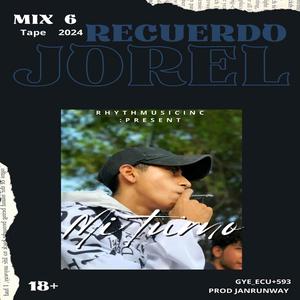 Recuerdos-Jorel. (feat. Jan Runway)