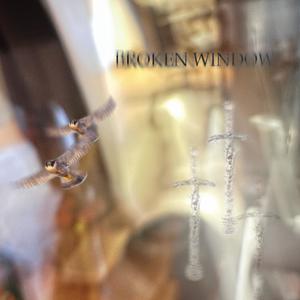 Broken Window