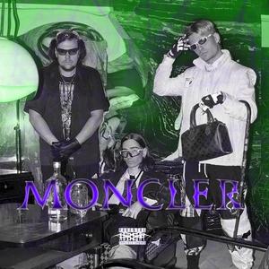 Moncler (feat. lowtray_g & gore_tex__) [Explicit]