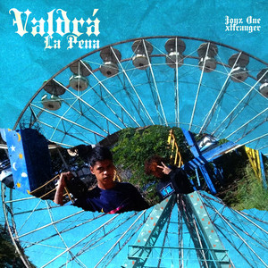 Valdrá la Pena (Explicit)