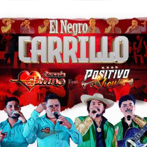 Negro carrillo (feat. Corazón Gitano)