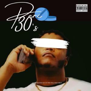 Perc 30 (Explicit)