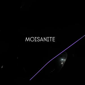 Moisanite (Explicit)