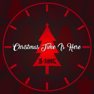 Christmas Time Is Here