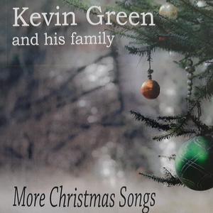 Kevin Green and his family More Christmas Songs