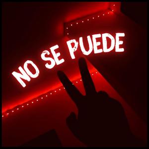 No se puede (feat. Kams)