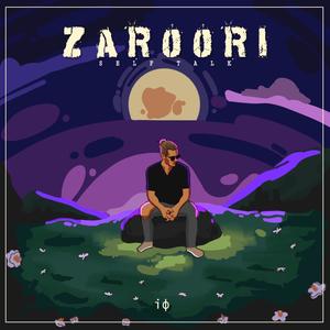 Zaroori (Self Talk)