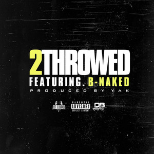 2 Throwed (Radio)