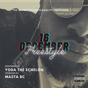 16 December Freestyle (Explicit)