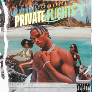 Private Flights (Explicit)