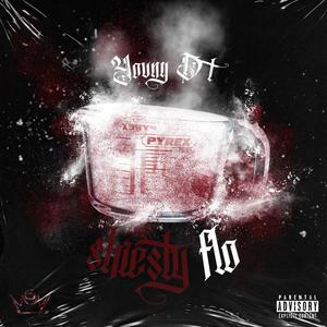 Shiesty Flo (Explicit)