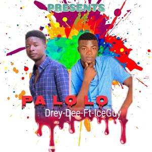 PA LO LO(feat. IceGuy)