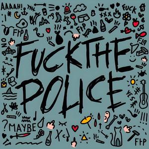 **** THE POLICE (Explicit)