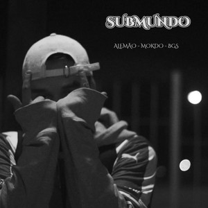 Submundo (Explicit)