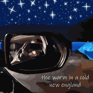 the warm in a cold new england