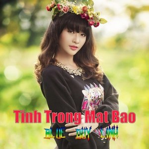 Tinh Trong Mat Bao (Explicit)