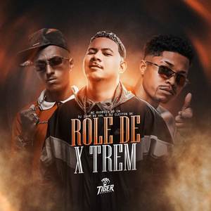 Role de x trem (Explicit)