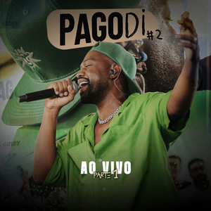 Pagodi #2, Pt. 1 (Ao Vivo)