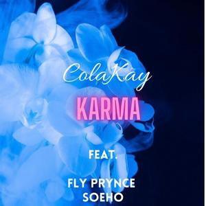 Karma (feat. Fly Prynce & Soeho)