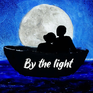 By the Light (Original Motion Picture Soundtrack) [Explicit] (By the Light 电影原声带)