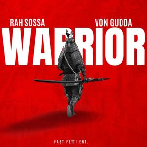 Warrior (feat. Von gudda) (Explicit)