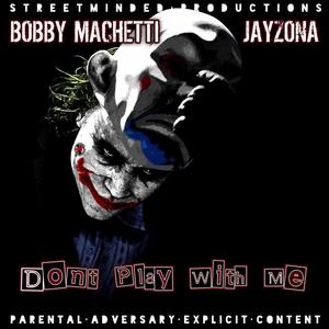 Don't Play With Me (Explicit)