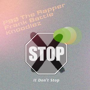 It Don't Stop(Re-Release) (Explicit)