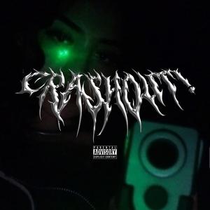 Crashout! (Explicit)
