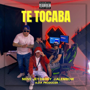 TE TOCABA (Explicit)