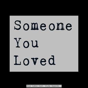 Someone You Loved