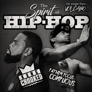 The Spirit of Hip Hop (feat. Kxng Crooked) [Explicit]