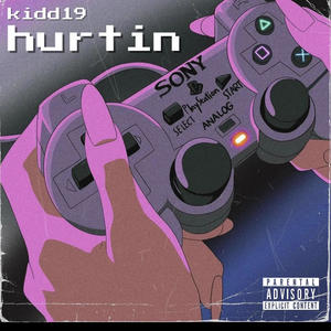 Hurtin (Explicit)