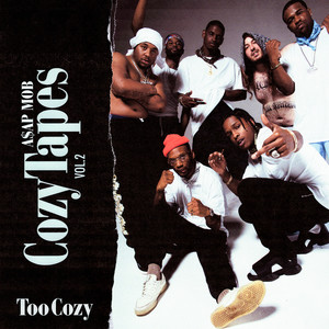 Cozy Tapes Vol. 2: Too Cozy (Explicit)