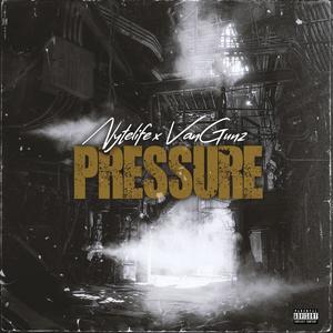 Pressure (feat. Nytelife) (Explicit)