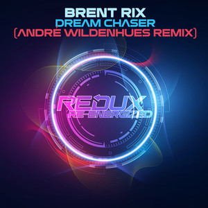 Dream Chaser (André Wildenhues Extended Remix)