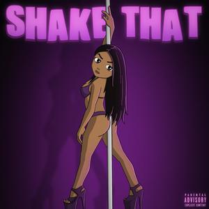 Shake That (Explicit)