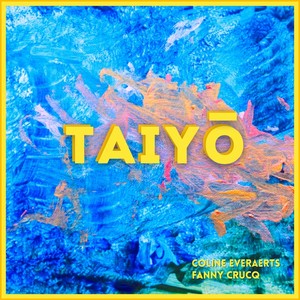 Taiyō (feat. Fanny Crucq)