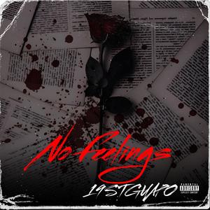 No Feelings (Explicit)