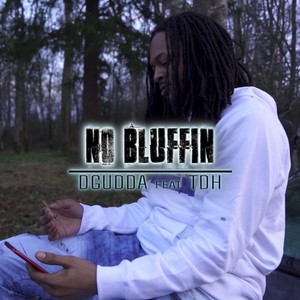 No Bluffin (Explicit)